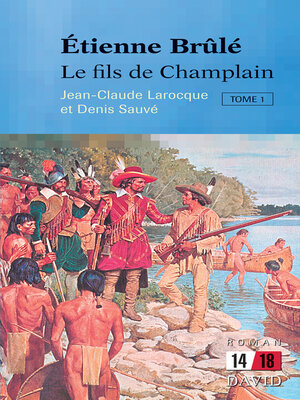cover image of Étienne Brûlé. Le fils de Champlain (Tome 1)